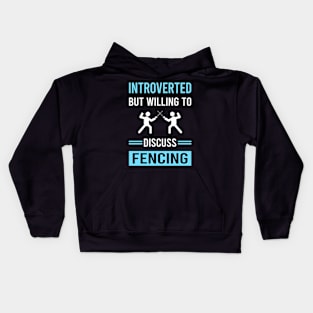 Introverted Fencing Fencer Kids Hoodie